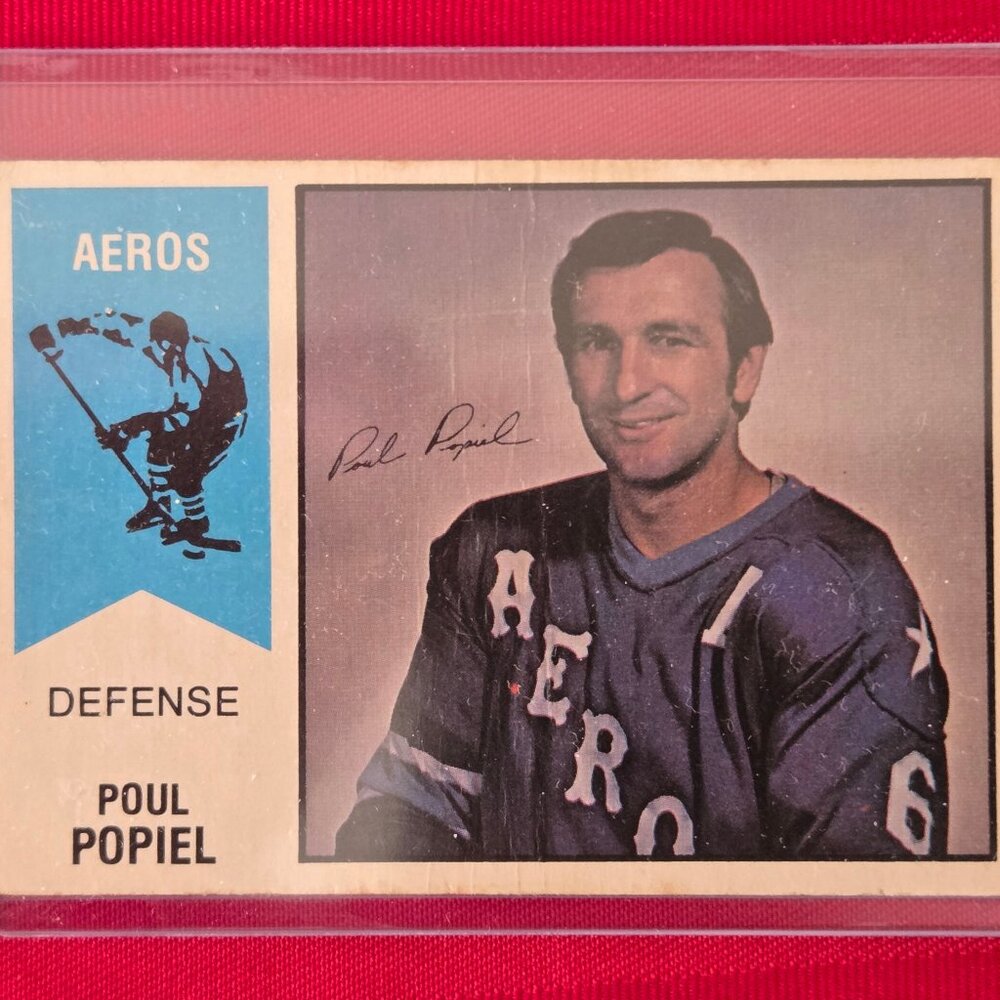 RARE, VINTAGE, 1974 OPEE CHEE, POUL POPIEL, HOUSTON AEROS, W.H.A. HOCKEY CARD!!!